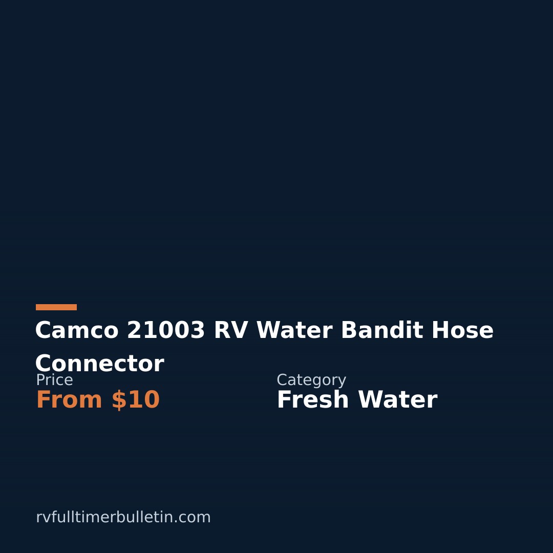 Camco 21003 RV Water Bandit Hose Connector