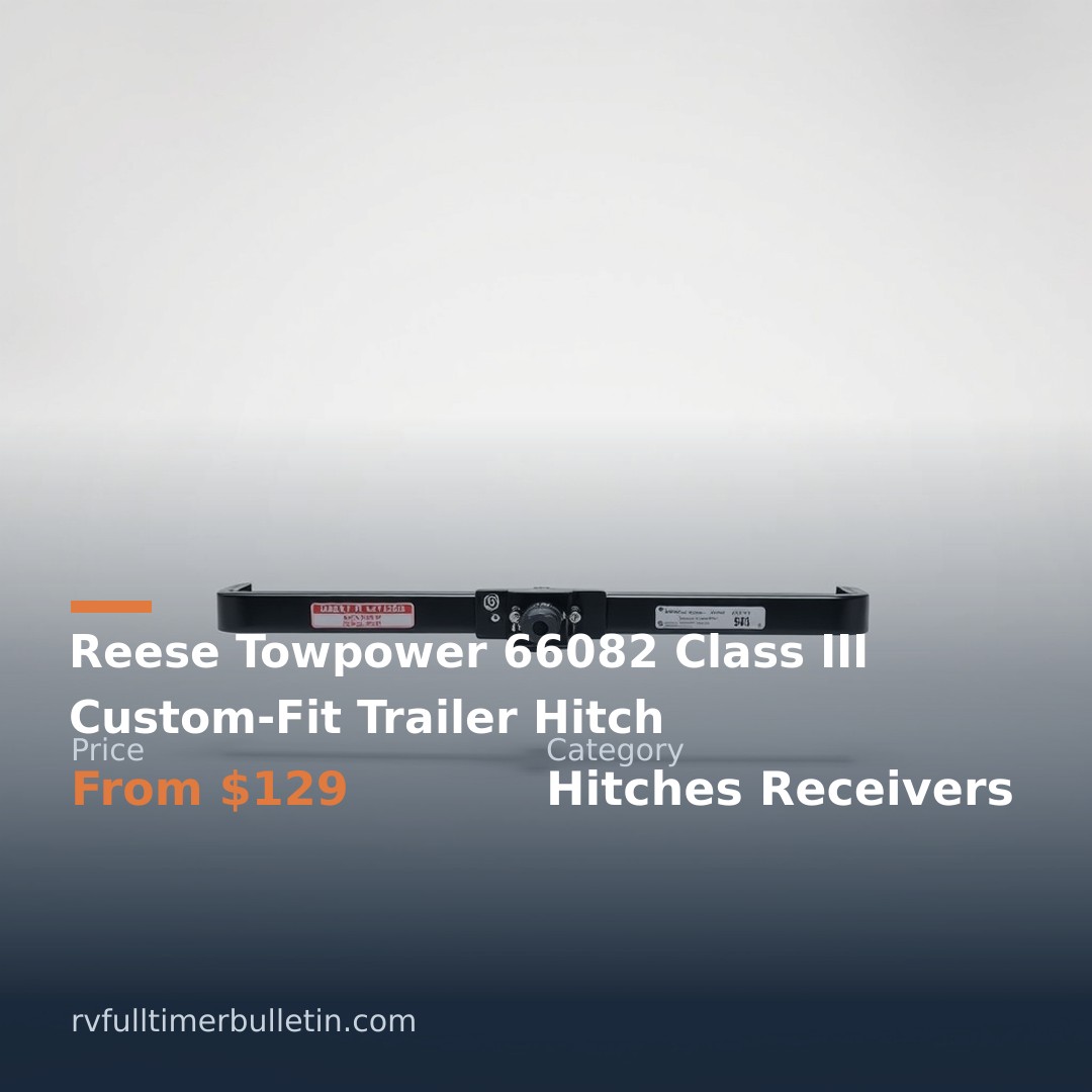 Reese Towpower 66082 Class III Custom-Fit Trailer Hitch
