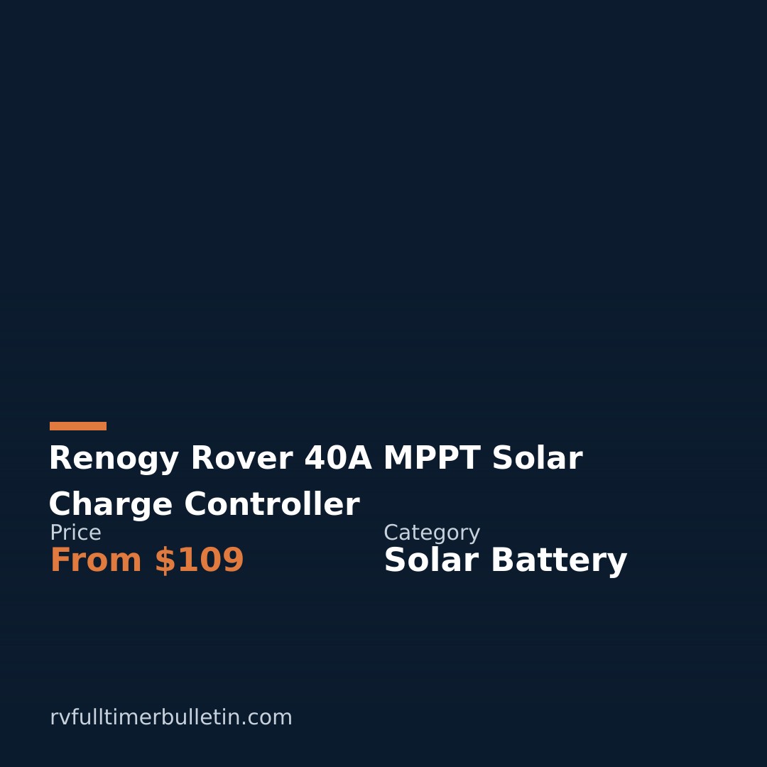 Renogy Rover 40A MPPT Solar Charge Controller