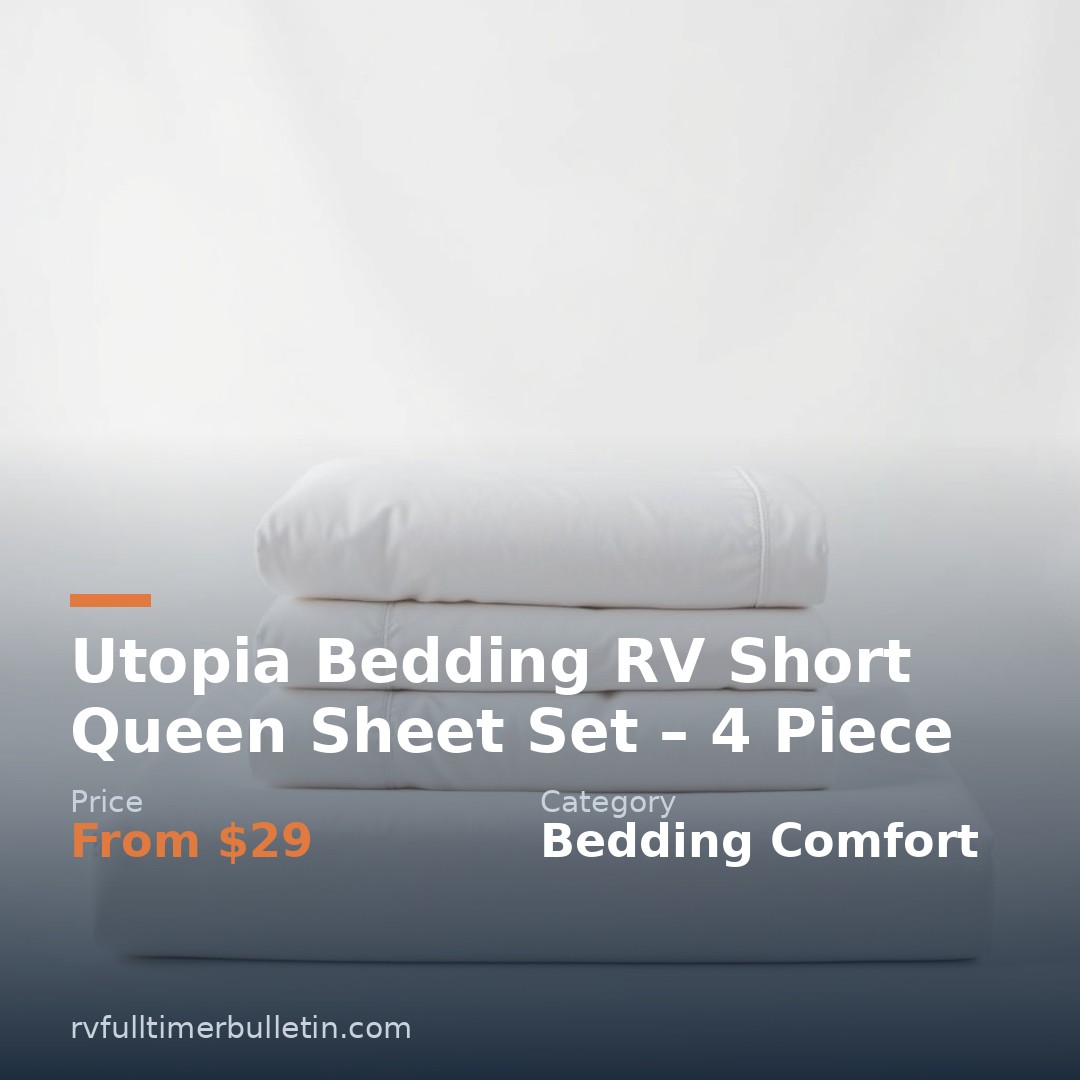 Utopia Bedding RV Short Queen Sheet Set – 4 Piece
