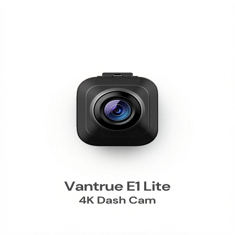 Vantrue E1 Lite 4K Dash Cam
